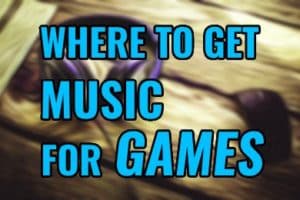 Where to Get Music For Indie Games