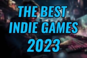 Best Indie Games of 2023